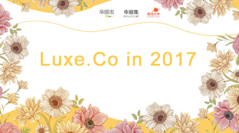 The Year 2017 of Luxe.co: Inspire, Connect, Empower！
