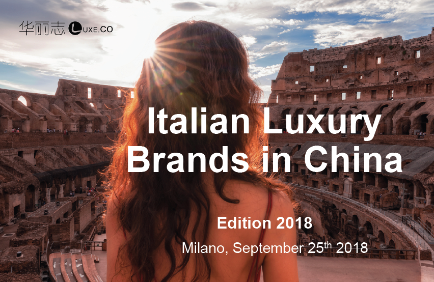 Luxe.Co Milan forum | Exclusive Report: Italian Luxury Brands in China - Luxe.Co Observation 2018