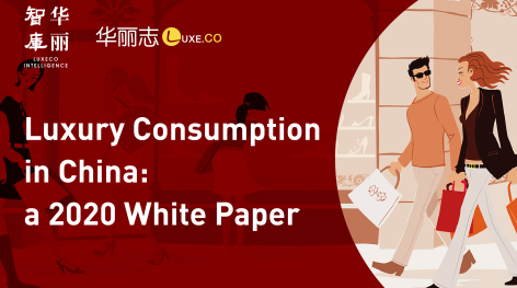 Luxury Consumption in China: a 2020 White Paper by LUXECO Intelligence